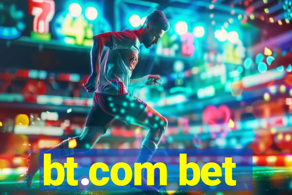 bt.com bet